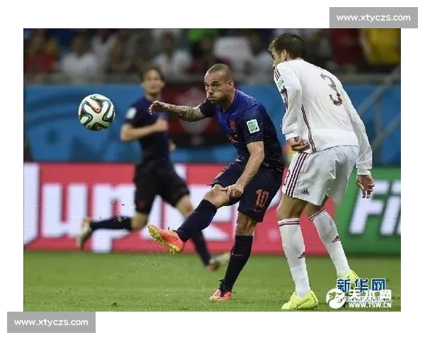 荷兰对阵法国2018年经典之战战术博弈与格局转折全景回顾解读